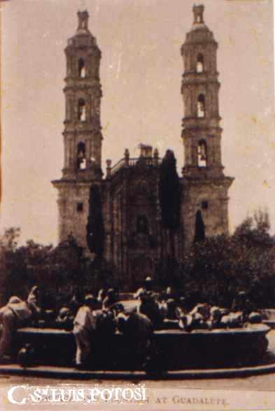 1772 Santuario de Nuestra Señora de Guadalupe - Cronologias San Luis Potosi